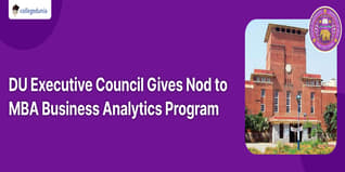 DU Executive Council Gives Nod to MBA Business Analytics Program; Check Details Here